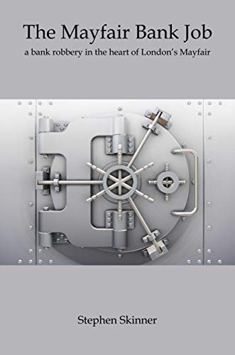 The Mayfair Bank Job