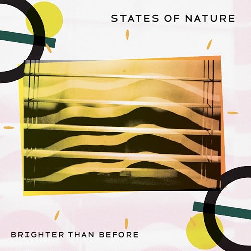 States Of Nature - Brighter Than Before [VINYL]