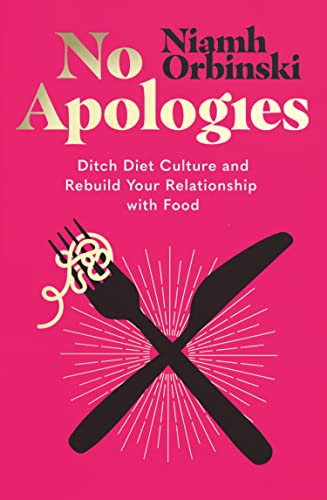 Book cover: "No Apologies" with fork and knife illustration, pink background.