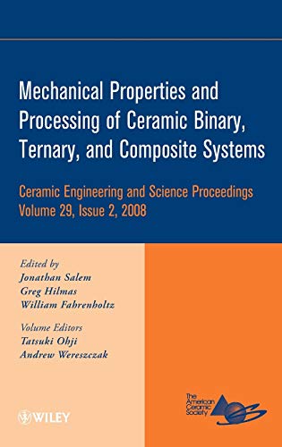 Mechanical Properties and Processing of Ceramic Binary
