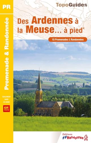 Des Ardennes a la Meuse a pied : P081