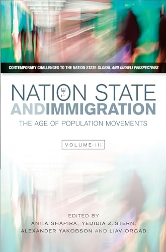 Nation State &amp; Immigration: The Age of Population Movements
