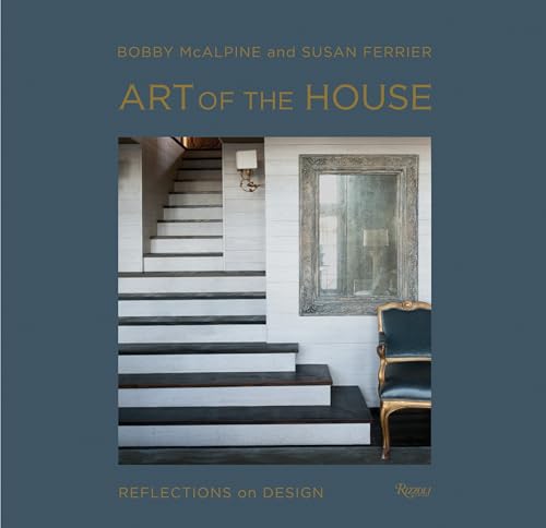 Art of the House : Reflections on Design