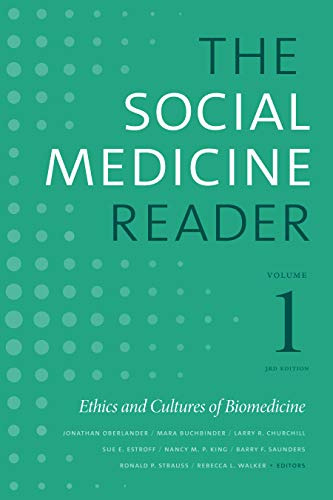 The Social Medicine Reader