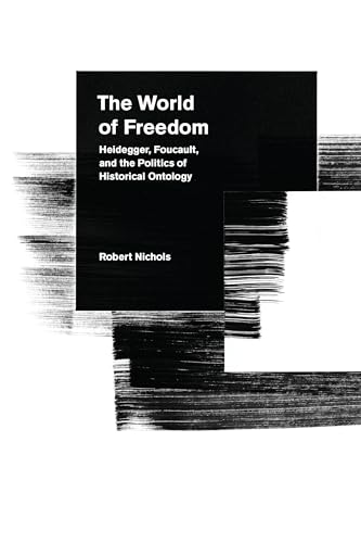 The World of Freedom: Heidegger