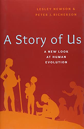 The Story of Us: A New Look at Human Evolution