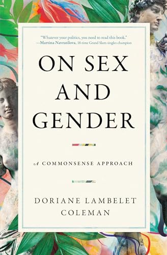 On Sex and Gender : A Commonsense Approach