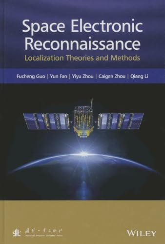 Space Electronic Reconnaissance : Localization Theories and Methods