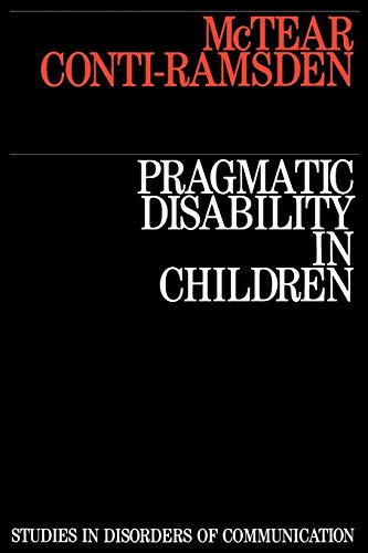 Pragmatic Disability in Children: Assessment and Intervention