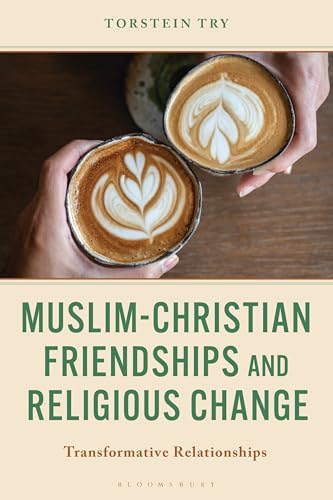 Book cover with hands holding coffee and title: "Muslim-Christian Friendships.