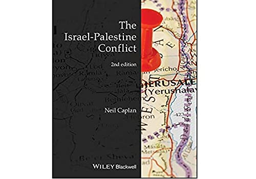 The Israel-Palestine Conflict: Contested Histories