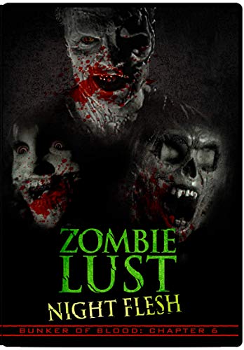 Bunker Of Blood 6 Zombie Lust [DVD]