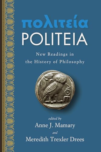 Politeia : New Readings in the History of Philosophy