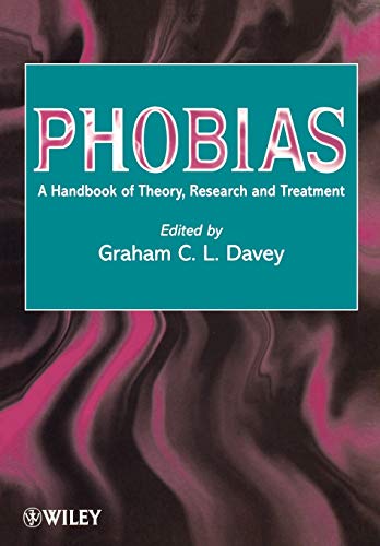 Phobias: A Handbook of Theory