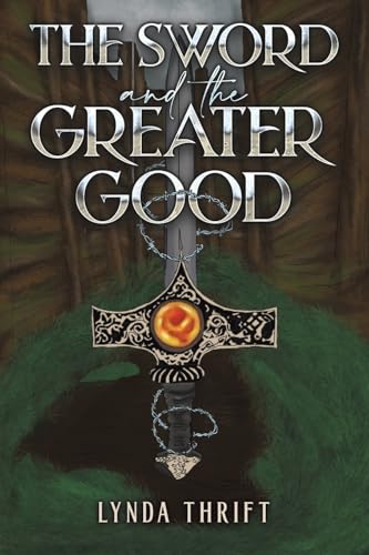 The Sword and the Greater Good