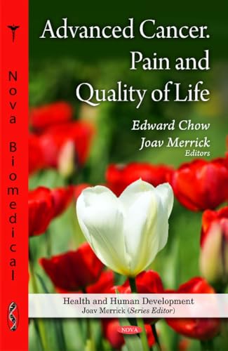 Advanced Cancer, Pain & Quality of Life