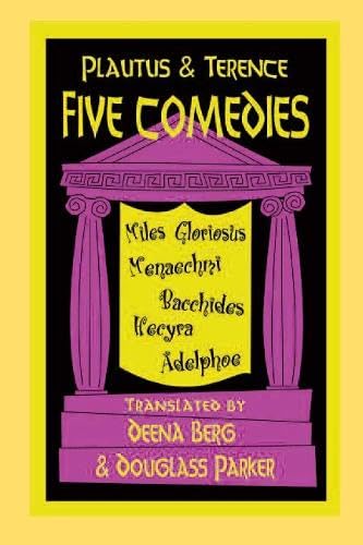 Plautus and Terence: Five Comedies