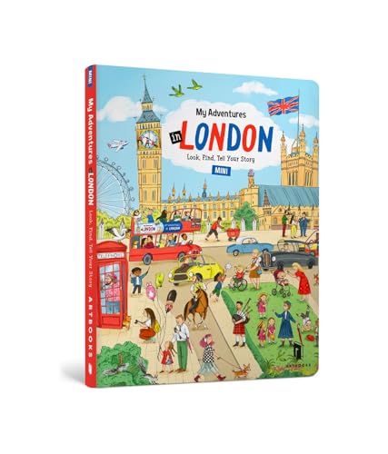 MY MINI ADVENTURES IN LONDON. LOOK, FIND, TELL YOUR STORY