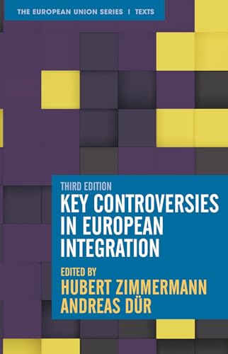 Key Controversies in European Integration