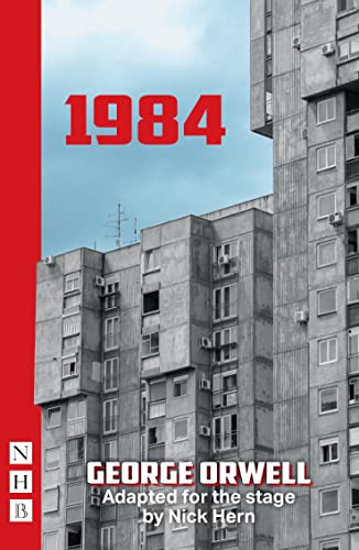 1984 (NHB Modern Plays): (Stage Version)