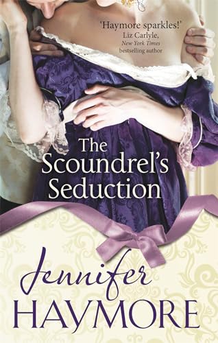 The Scoundrel's Seduction: Number 3 in series