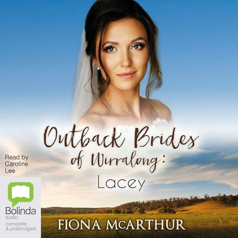 Lacey: 1 (Outback Brides of Wirralong)