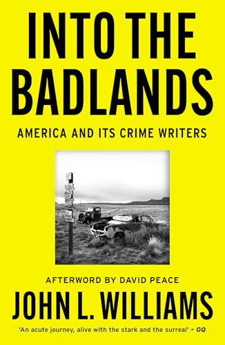 Book cover: "Into the Badlands" with a desolate roadside scene.