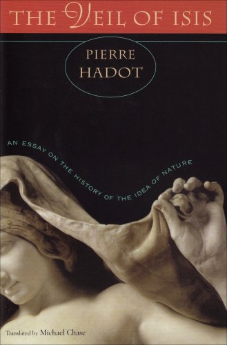 Veil of Isis: An Essay on the History of the Idea of Nature