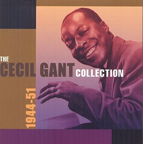 Various - The Cecil Gant Collection 1944-51 [CD]