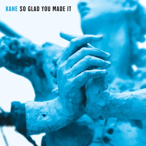 Kane - So Glad You Made It [VINYL]