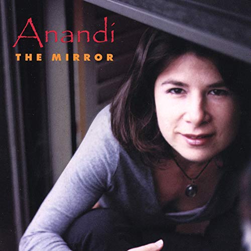 Anandi - The Mirror [CD]