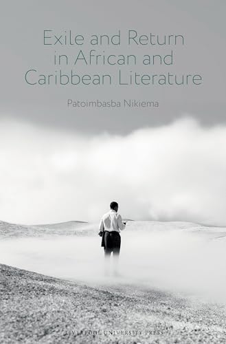 Exile and Return in African and Caribbean Literature : 105