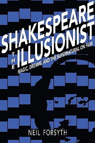 Shakespeare the Illusionist: Magic