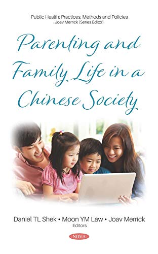 Parenting and Family Life in a Chinese Society