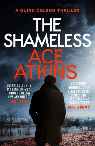 The Shameless (Quinn Colson)