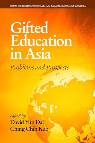 Gifted Education in Asia : Problems and Prospects