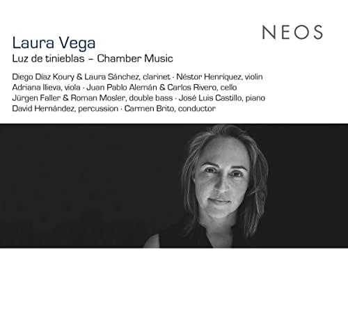 Laura Sánchez - Laura Vega: Luz De Tinieblas - Chamber Music [CD]