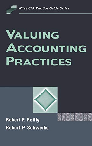 Valuing Accounting Practices