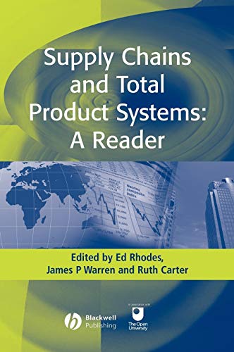 Supply Chains and Total Product Systems: A Reader