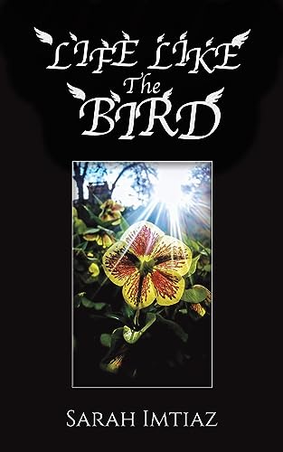 Life Like the Bird