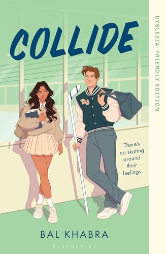 Collide : Dyslexia-friendly Edition
