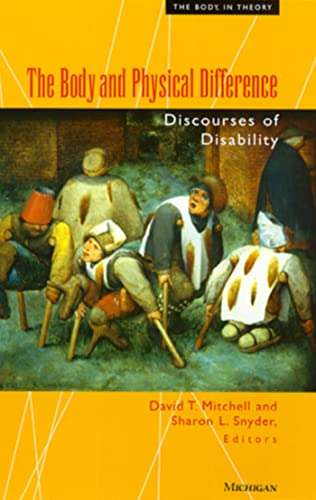 The Body and Physical Difference : Discourses of Disability