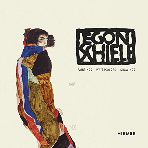 Egon Schiele : Paintings, Water-colours, Drawings