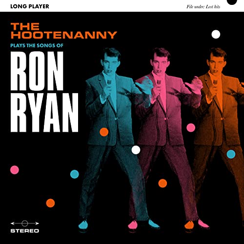 The Hootenanny - Plays The Songs Of Ron Ryan [CD]