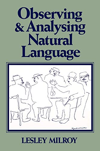 Observing and Analysing Natural Language: Critical Account of Sociolinguistic Method