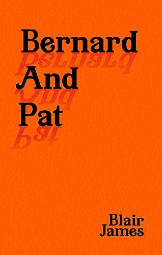 Bernard and Pat