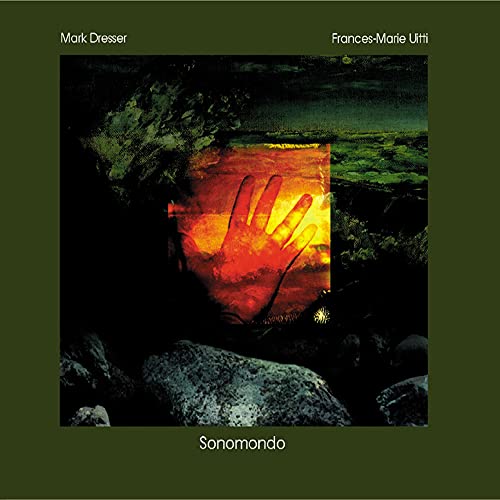 Mark Dresser & Frances-marie U - Sonomondo [CD]
