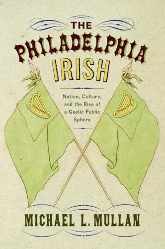 The Philadelphia Irish: Nation