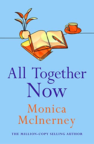 All Together Now : From the million-copy bestselling author