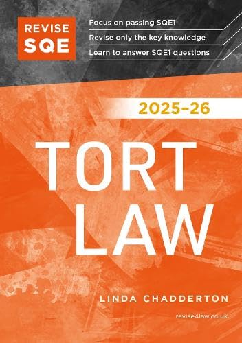 Revise SQE Tort Law 2025/26 : SQE1 Revision Guide